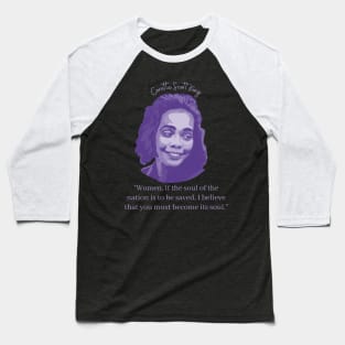 Coretta Scott King Portrait and Quote Baseball T-Shirt